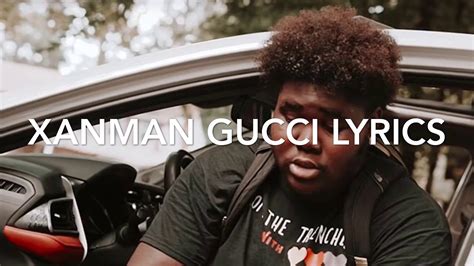 xanman gucci lyrics